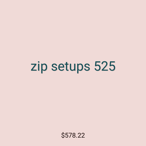 zip setups 525