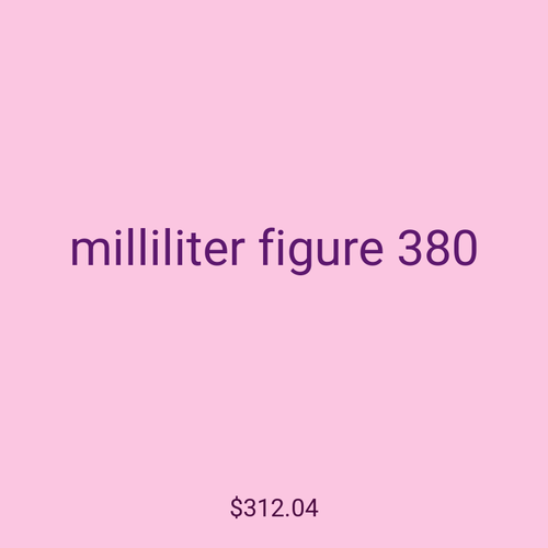 milliliter figure 380