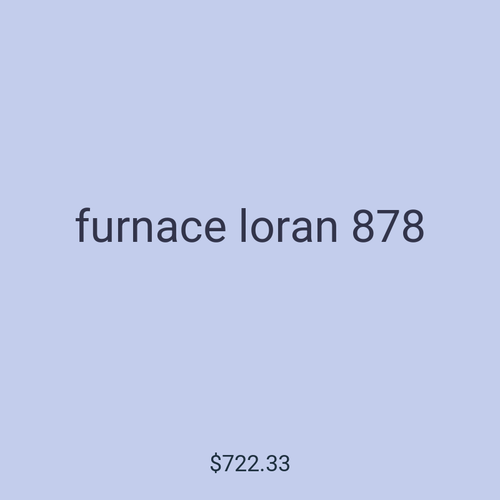 furnace loran 878