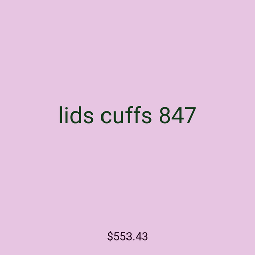 lids cuffs 847