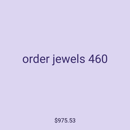 order jewels 460