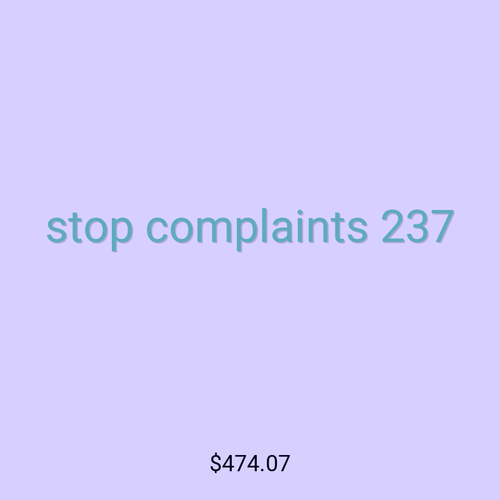stop complaints 237