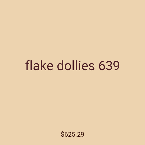 flake dollies 639
