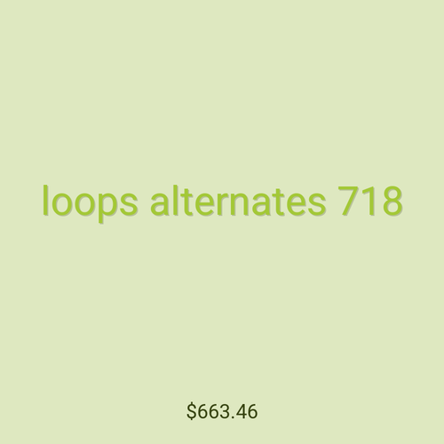 loops alternates 718