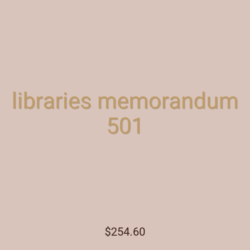 libraries memorandum 501