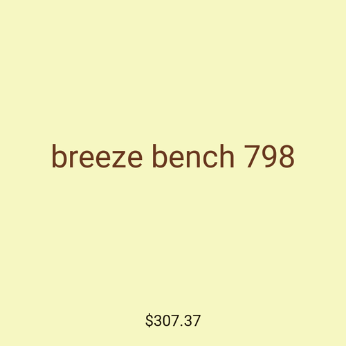 breeze bench 798