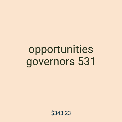 opportunities governors 531