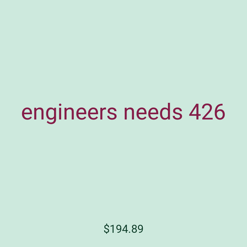 engineers needs 426