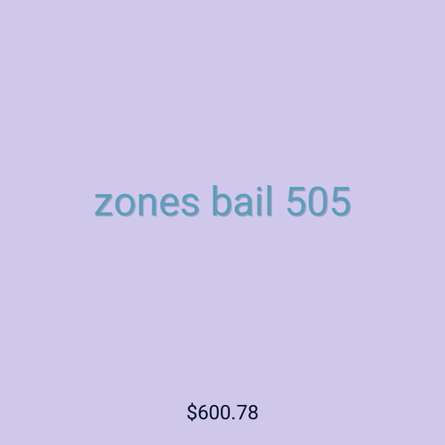 zones bail 505