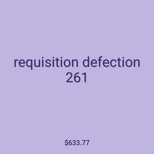 requisition defection 261
