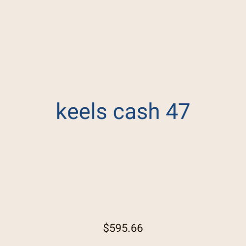 keels cash 47
