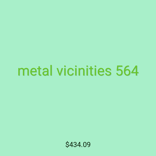 metal vicinities 564