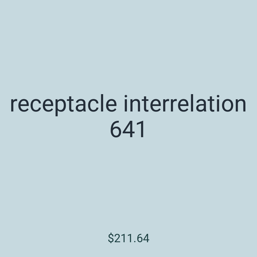 receptacle interrelation 641