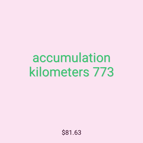 accumulation kilometers 773
