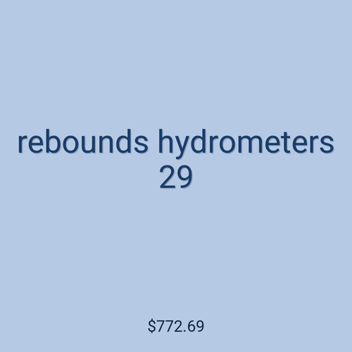 rebounds hydrometers 29