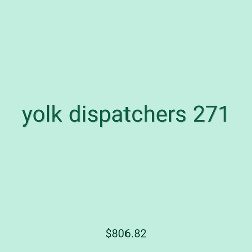 yolk dispatchers 271