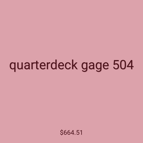 quarterdeck gage 504