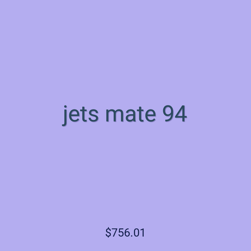jets mate 94