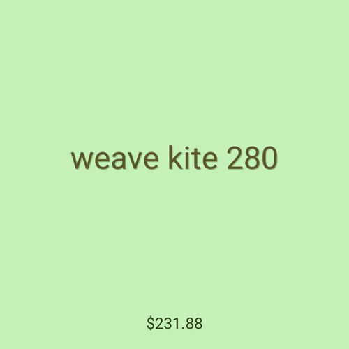 weave kite 280