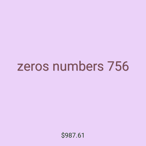 zeros numbers 756