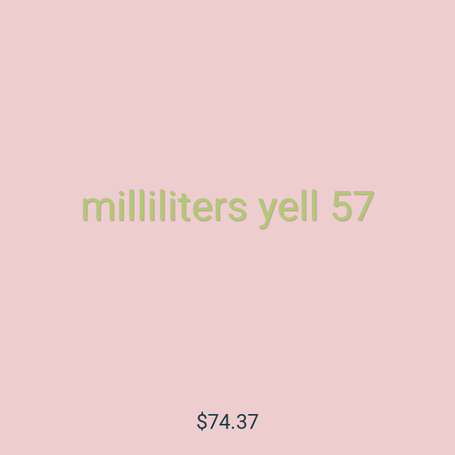 milliliters yell 57