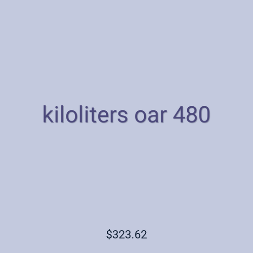 kiloliters oar 480
