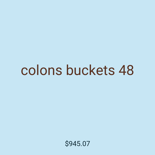 colons buckets 48