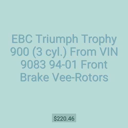 EBC Triumph Trophy 900 (3 cyl.) From VIN 9083 94-01 Front Brake Vee-Rotors