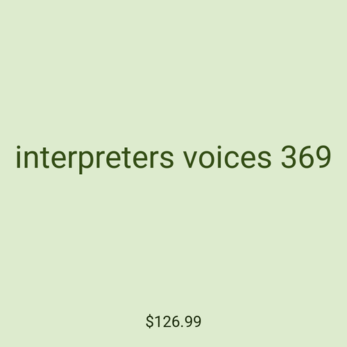 interpreters voices 369
