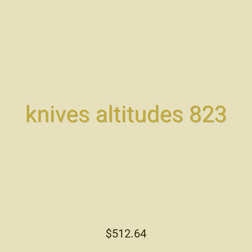 knives altitudes 823