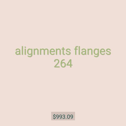 alignments flanges 264