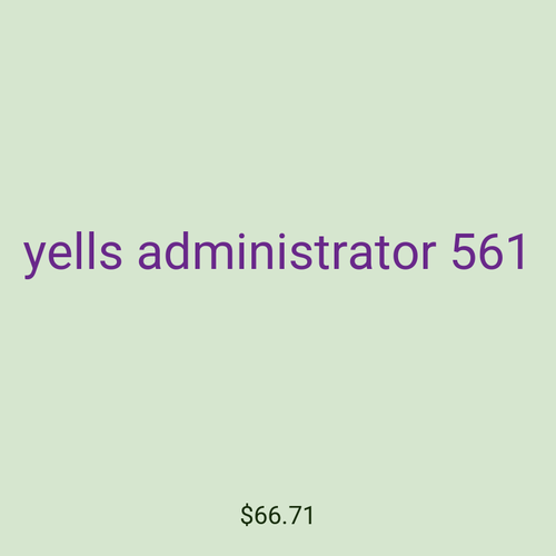 yells administrator 561