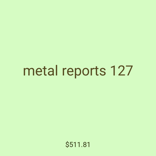 metal reports 127