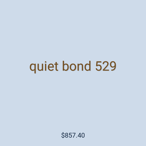 quiet bond 529