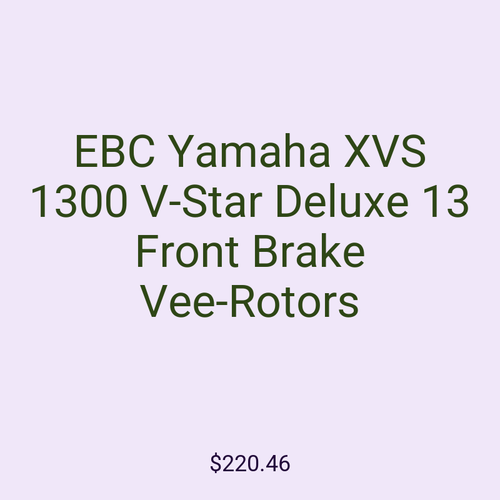 EBC Yamaha XVS 1300 V-Star Deluxe 13 Front Brake Vee-Rotors