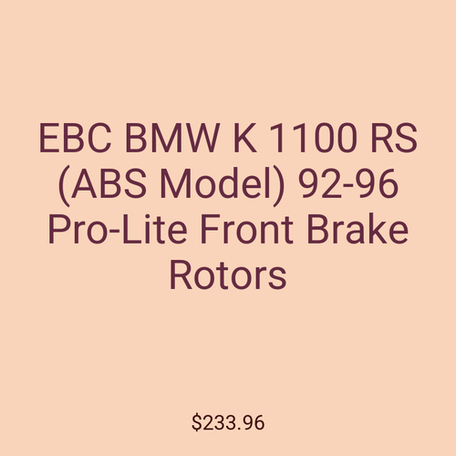 EBC BMW K 1100 RS (ABS Model) 92-96 Pro-Lite Front Brake Rotors