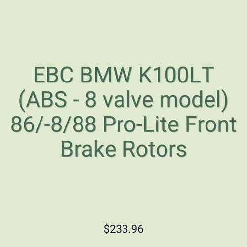 EBC BMW K100LT (ABS - 8 valve model) 86/-8/88 Pro-Lite Front Brake Rotors