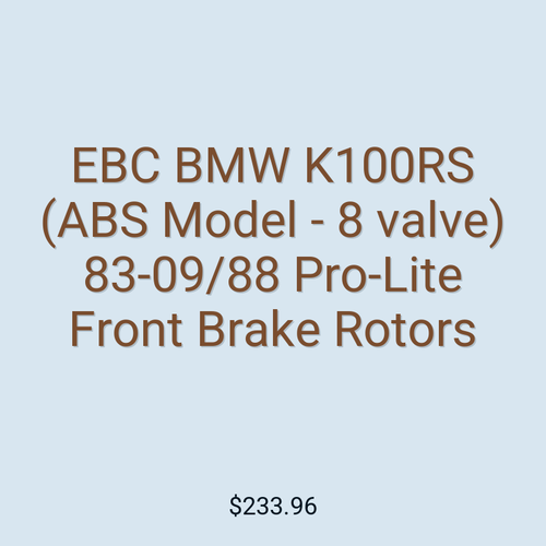 EBC BMW K100RS (ABS Model - 8 valve) 83-09/88 Pro-Lite Front Brake Rotors