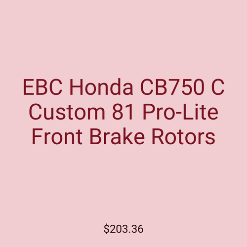 EBC Honda CB750 C Custom 81 Pro-Lite Front Brake Rotors