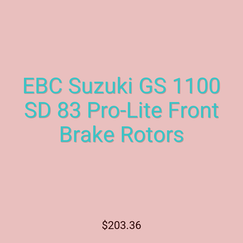 EBC Suzuki GS 1100 SD 83 Pro-Lite Front Brake Rotors