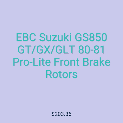 EBC Suzuki GS850 GT/GX/GLT 80-81 Pro-Lite Front Brake Rotors