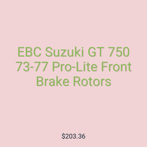 EBC Suzuki GT 750 73-77 Pro-Lite Front Brake Rotors