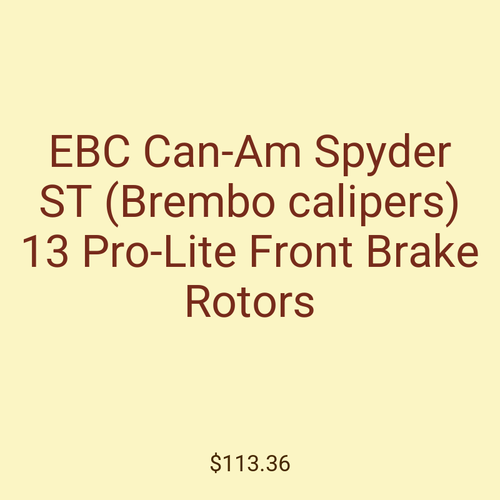 EBC Can-Am Spyder ST (Brembo calipers) 13 Pro-Lite Front Brake Rotors