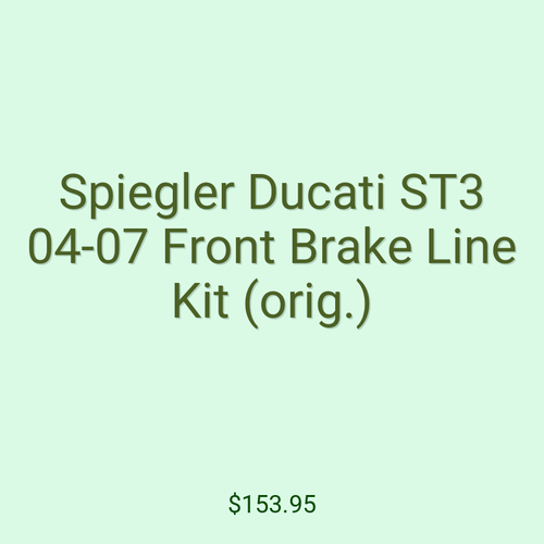 Spiegler Ducati ST3 04-07 Front Brake Line Kit (orig.)