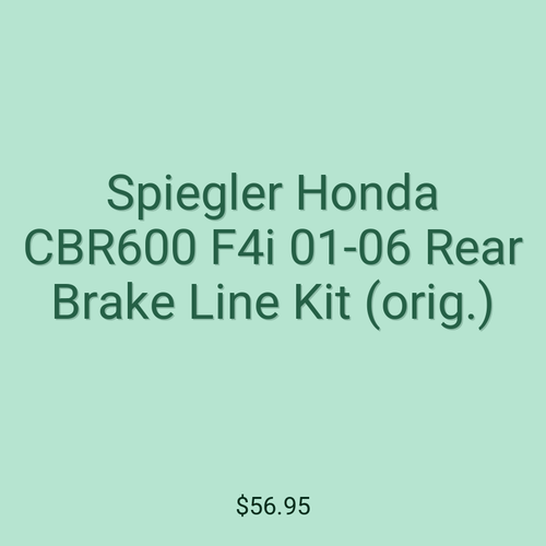 Spiegler Honda CBR600 F4i 01-06 Rear Brake Line Kit (orig.)