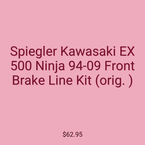 Spiegler Kawasaki EX 500 Ninja 94-09 Front Brake Line Kit (orig. )