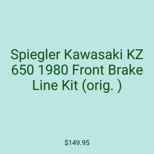 Spiegler Kawasaki KZ 650 1980 Front Brake Line Kit (orig. )