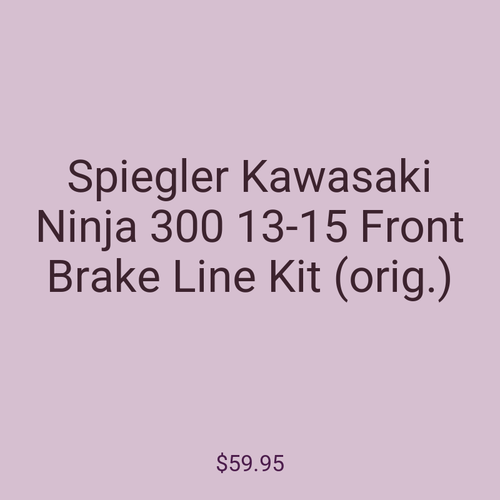 Spiegler Kawasaki Ninja 300 13-15 Front Brake Line Kit (orig.)
