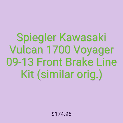 Spiegler Kawasaki Vulcan 1700 Voyager 09-13 Front Brake Line Kit (similar orig.)