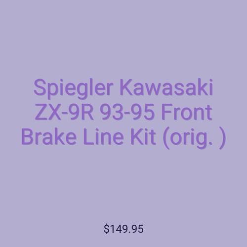 Spiegler Kawasaki ZX-9R 93-95 Front Brake Line Kit (orig. )